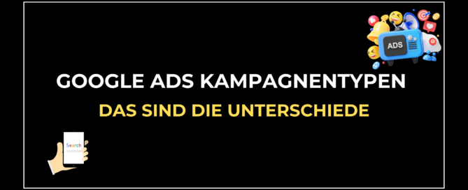 Google Ads Kampagnentypen